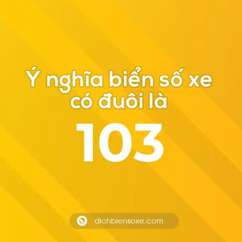 103 Nghĩa Là Gì? Giải Mã Ý Nghĩa Đầy Đủ & Sâu Sắc
