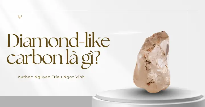 "rough Diamond" Là Gì? Ý Nghĩa, Phân Loại Và Cách Nhận Biết Kim Cương Thô