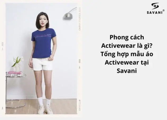 Activewear Là Gì? Phân Biệt, Đặc Điểm Và Những Thương Hiệu Nổi Bật