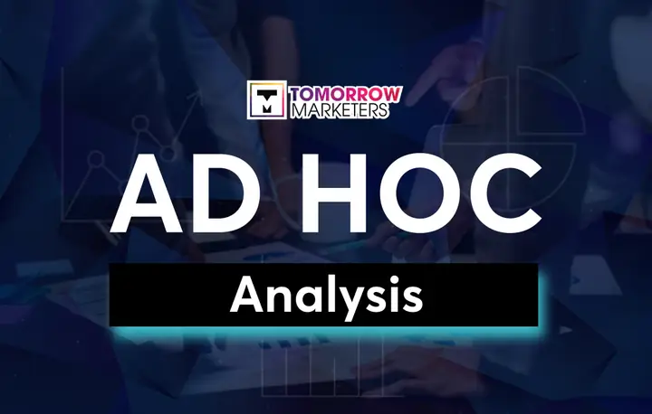 Campaign Ad Hoc Là Gì? Hướng Dẫn Tối Ưu Hóa Chiến Dịch Linh Hoạt