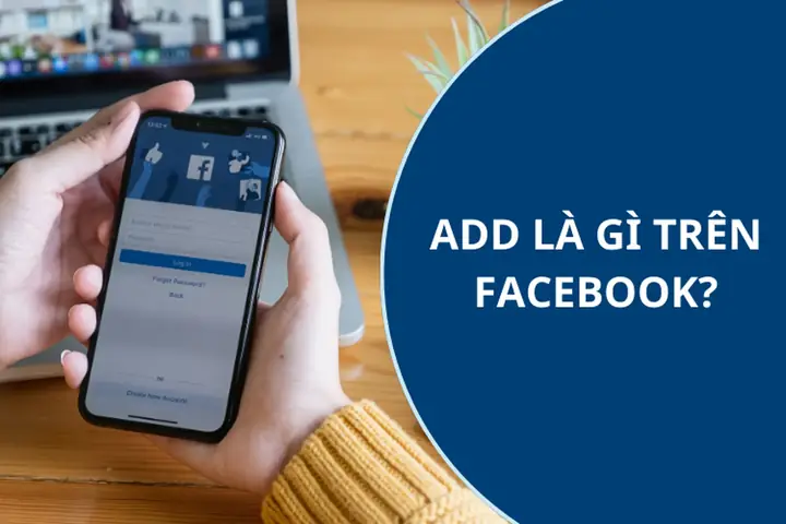 Addfr Fb Là Gì? Khám Phá Ý Nghĩa Và Cách Sử Dụng Trên Facebook