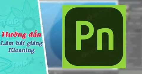 Adobe Presenter Là Gì? Hướng Dẫn Chi Tiết Tạo Bài Giảng E-learning Chuyên Nghiệp