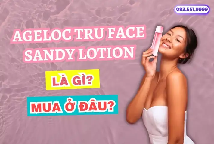 Ageloc Là Gì? Khám Phá Công Nghệ Chống Lão Hóa Độc Quyền Của Nu Skin