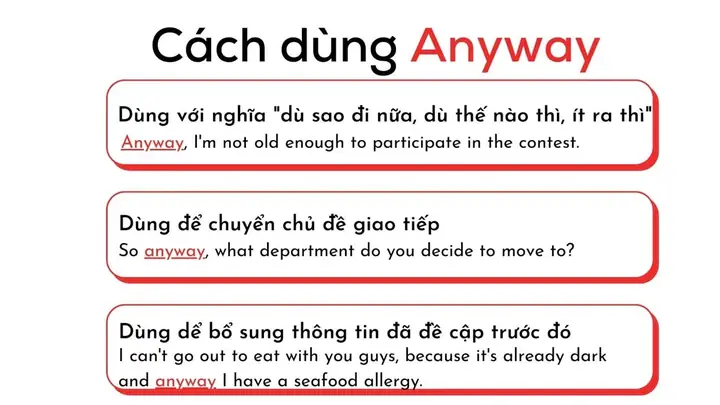 Anyway Nghĩa Là Gì? Phân Biệt Anyway, Any Way Và Anyways Chi Tiết