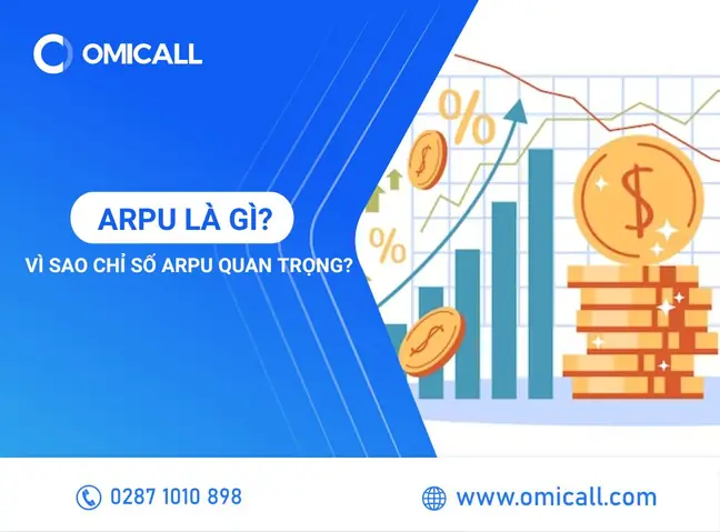 Arpu Là Gì? Định Nghĩa, Tầm Quan Trọng Và Cách Tối Ưu Chỉ Số Doanh Thu Trung Bình Trên Mỗi Người Dùng
