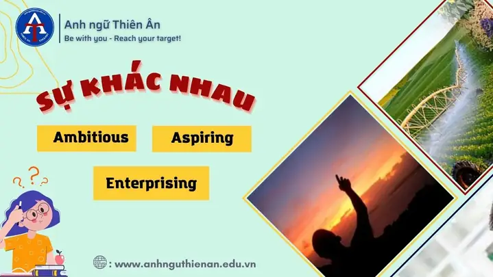 Aspiring Nghĩa Là Gì? Định Nghĩa, Cách Dùng Và Ví Dụ Chuẩn Anh Việt