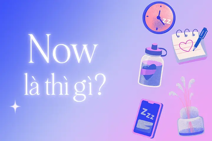 At Now Là Gì? Định Nghĩa, Cách Dùng Và Các Trạng Từ Đồng Nghĩa