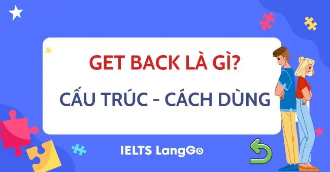 Back To Basics Là Gì? Ý Nghĩa, Ứng Dụng Thực Tế Và Cách Áp Dụng Hiệu Quả