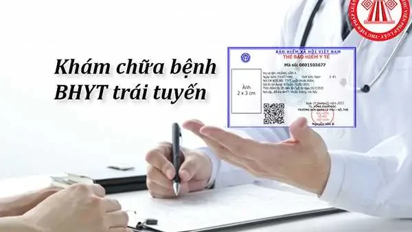 Bảo Hiểm Trái Tuyến Là Gì? Mức Hưởng Và Quy Định Khám Chữa Bệnh