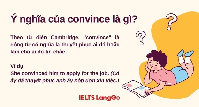 Be Convinced Of Là Gì? Ý Nghĩa, Cách Dùng Và Phân Biệt Với Persuade