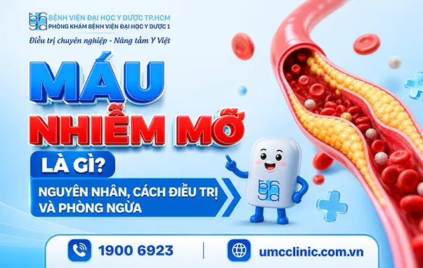 Bệnh Mỡ Máu (mỡ Trong Máu Cao) Là Gì? Nguyên Nhân, Triệu Chứng & Cách Phòng Ngừa Hiệu Quả