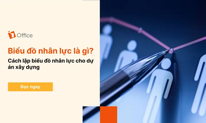 Biểu Đồ Nhân Lực Là Gì? Hướng Dẫn Lập & Ứng Dụng Chi Tiết