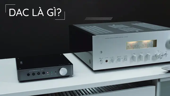 DAC Là Gì? Tìm Hiểu Bộ Giải Mã Âm Thanh Số Sang Analog Chi Tiết