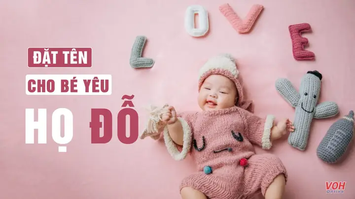 Gợi Ý Đặt Tên Con Gái Họ Đỗ: Hơn 100+ Tên Hay, Ý Nghĩa, Thu Hút Tài Lộc Cho Bé