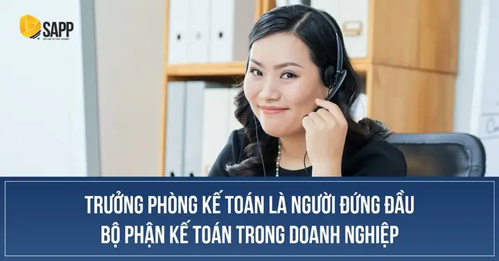 Bộ Phận Kế Toán Là Gì? Chức Năng, Nhiệm Vụ Và Cơ Cấu Tổ Chức