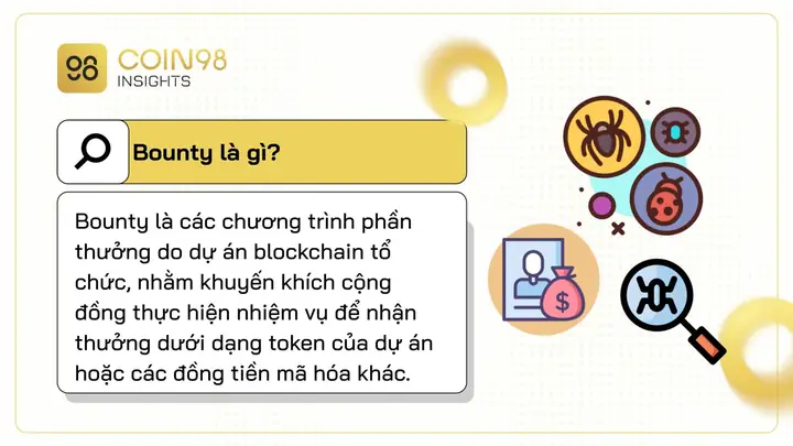Bounty Airdrop Là Gì? Hướng Dẫn Chi Tiết Cách Tham Gia Và Kiếm Tiền