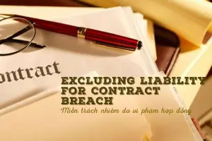 Breach Of Contract Là Gì? Giải Thích Chi Tiết Về Vi Phạm Hợp Đồng Và Các Vấn Đề Pháp Lý Liên Quan