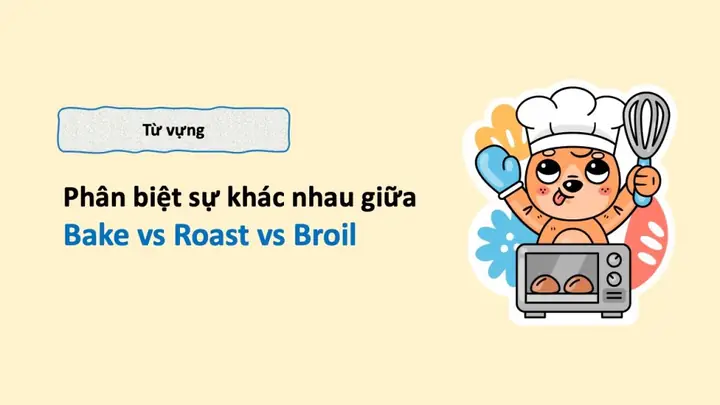 Broiled Là Gì? Định Nghĩa, Cách Chế Biến Và Phân Biệt Với Các Phương Pháp Nướng Khác