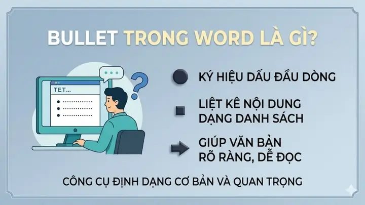 Bulleted List Là Gì? Hướng Dẫn Chi Tiết Cách Tạo Và Sử Dụng