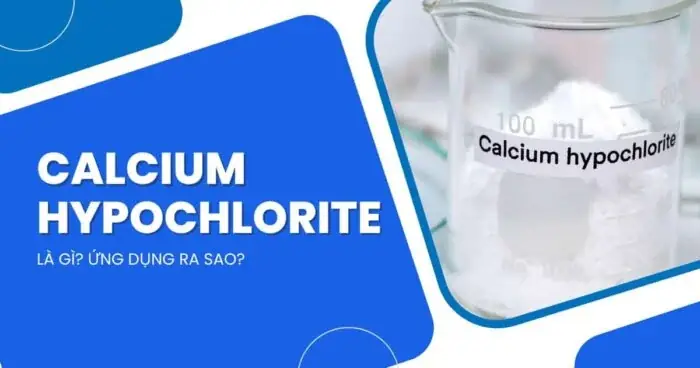 Clorua Vôi (caocl2) Là Gì? Tính Chất, Ứng Dụng Và Lưu Ý Sử Dụng Clorua Vôi (caocl2) Là Gì? Tính Chất, Ứng Dụng Và Lưu Ý Sử Dụng
