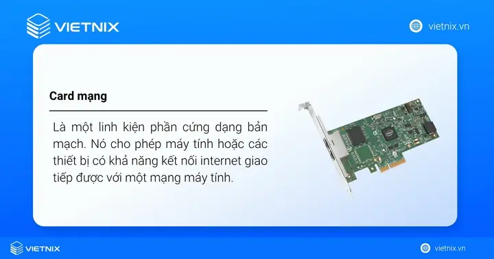 Card Mạng (LAN Card) Là Gì? Chức Năng, Phân Loại & Cách Hoạt Động Chi Tiết