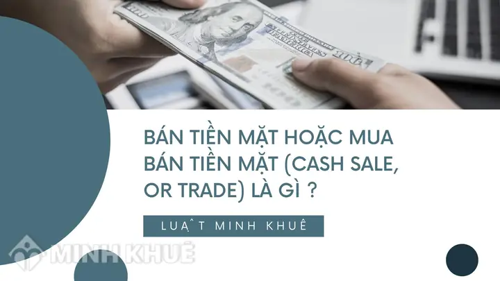 Cash Sales Là Gì? Định Nghĩa, Đặc Điểm Và Phân Biệt Với Credit Sales