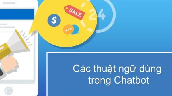 Chatbot Viral Là Gì? Hướng Dẫn Tạo Chatbot Viral Hút Khách Hàng