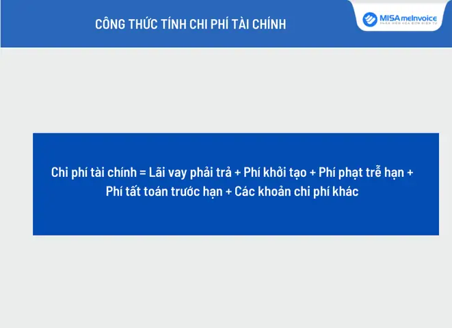 Chi Phí Tài Chính Là Gì? Tổng Hợp Định Nghĩa, Cách Tính Và Hạch Toán Chi Tiết